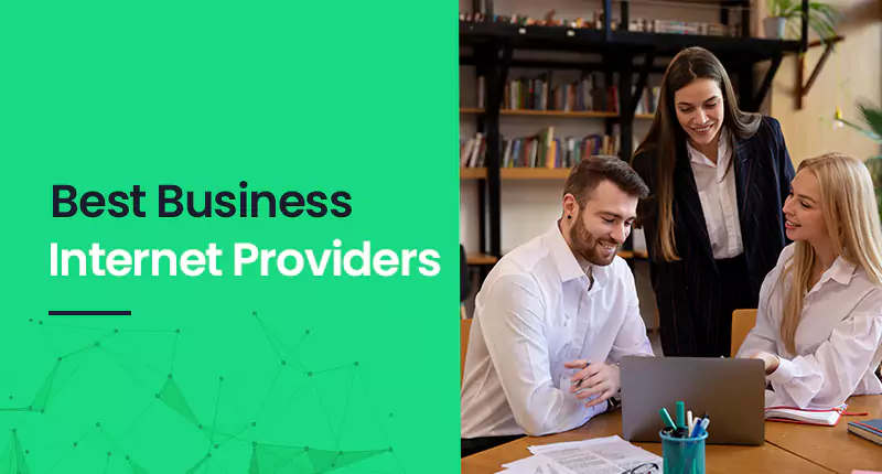 Business Internet Providers