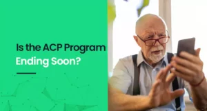 Is the ACP Program Ending Soon