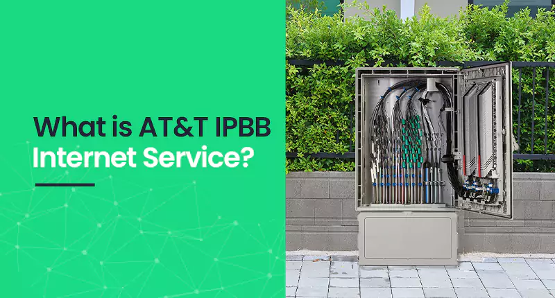 What is AT&T IPBB Internet Service?